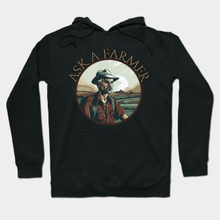 Ask a Farmer, village life, american farm, gift present ideas Hoodie